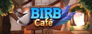 Birb Café System Requirements