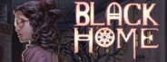 Black Home System Requirements