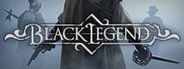 Black Legend System Requirements