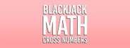 BlackJack Math Cross Numbers System Requirements