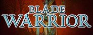 Blade Warrior System Requirements