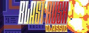 Blast Rush Classic System Requirements