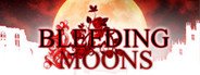 Bleeding Moons System Requirements