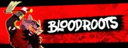 BloodRoots System Requirements