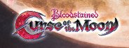 Bloodstained: Curse of the Moon System Requirements