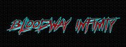 Bloodway Infinity System Requirements