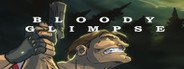 Bloody Glimpse System Requirements