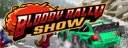 Bloody Rally Show System Requirements