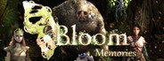 Bloom: Memories System Requirements