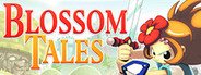 Blossom Tales: The Sleeping King System Requirements