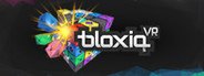 Bloxiq VR System Requirements