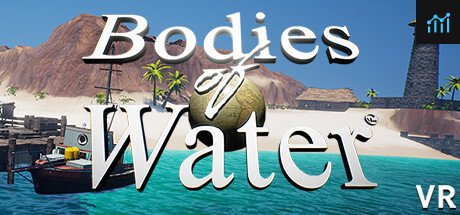 Bodies of Water VR (beta) PC Specs