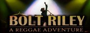 Bolt Riley, A Reggae Adventure System Requirements