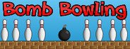 Bomb Bowling System Requirements