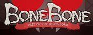 BoneBone: Rise of the Deathlord System Requirements