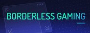 Borderless Gaming System Requirements