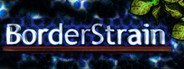 BorderStrain System Requirements