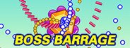 Boss Barrage System Requirements