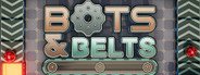 Bots & Belts System Requirements