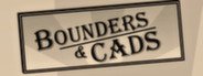 Bounders and Cads System Requirements