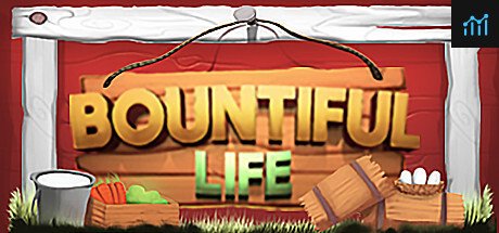 Bountiful Life PC Specs