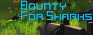 Bounty For Sharks System Requirements