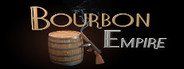 Bourbon Empire System Requirements