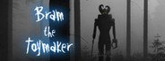 Bram The Toymaker System Requirements