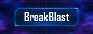 BreakBlast System Requirements