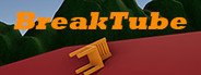 BreakTube System Requirements