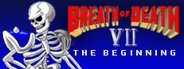 Breath of Death VII System Requirements