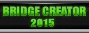 Bridge Creator 2015 System Requirements