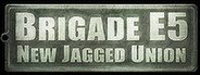 Brigade E5: New Jagged Union System Requirements