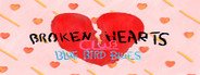 Broken Hearts Club - Blue Bird Blues System Requirements