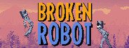 Broken Robot System Requirements