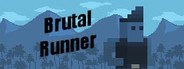 Brutal Runner System Requirements