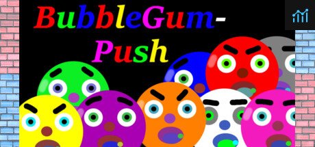 BubbleGum-Push PC Specs