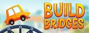 Build Bridges System Requirements