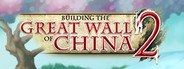 Building the Great Wall of China 2 System Requirements