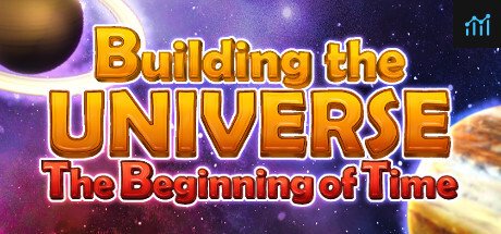 Building the Universe: The Beginning of Time PC Specs