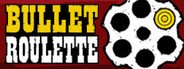 Bullet Roulette VR System Requirements