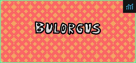 Can I Run Bulorgus?