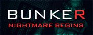 Bunker - Nightmare Begins System Requirements