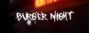 Burger Night System Requirements