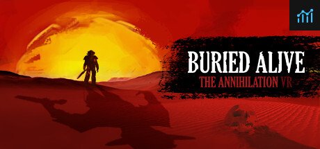 Buried Alive: The Annihilation VR PC Specs