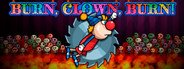 Burn, Clown, Burn! System Requirements