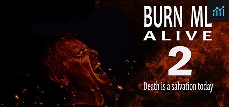 Burn Me Alive 2 PC Specs