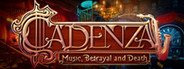 Cadenza: Music, Betrayal and Death Collector's Edition System Requirements