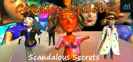 Can I Run Candice DeBébé's Scandalous Secrets?