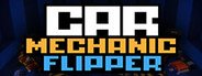 Car Mechanic Flipper System Requirements